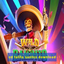 cd talita santos download